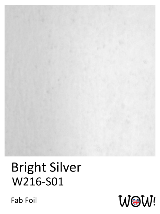 WOW! Fab Foil - Bright Silver WOW! Fab Foil - Bright Silver